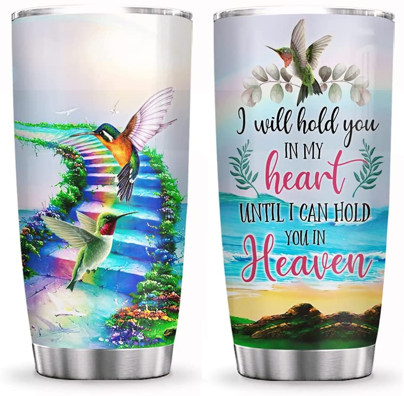 Memorial Tumbler 20oz Hummingbird Hold You from Heart to Heaven Stainless Steel tumbler