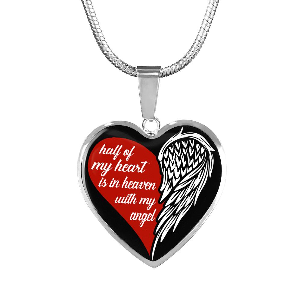 Memorial Necklace Half Of My Heart Is In Heaven With My Angel Sympathy Gift