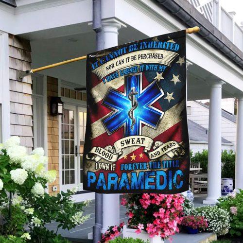 I Own It Forever The Title Paramedic Garden Flag, House Flag