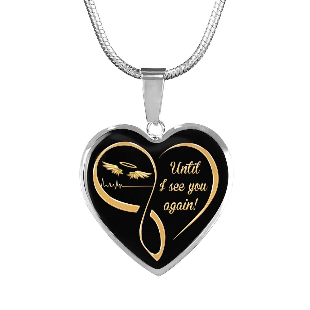 Memorial Necklace Until I See You Again Sympathy Gift